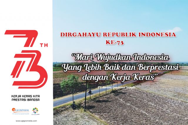 Dirgahayu Republik Indonesia Ke 73